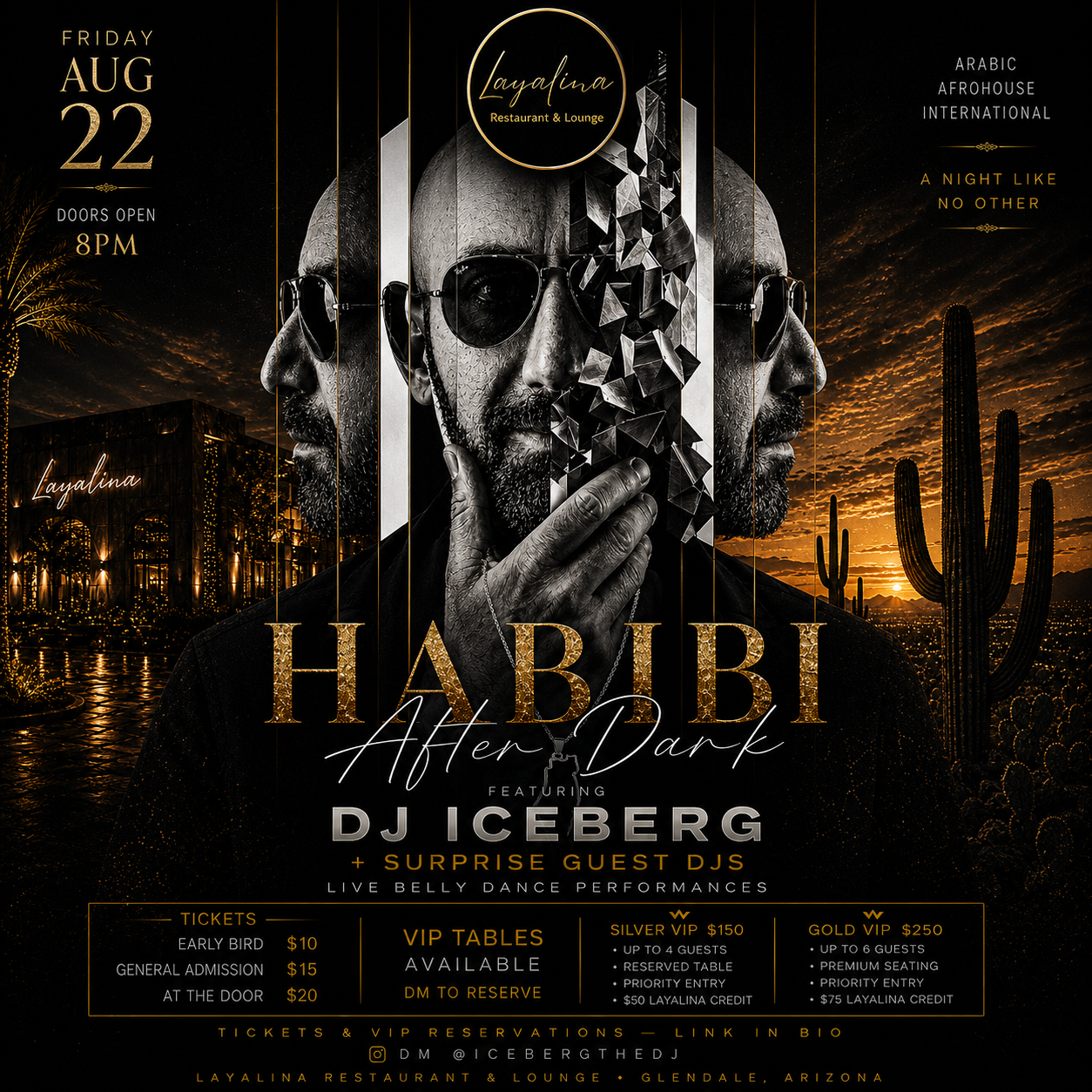 DJ Iceberg Habibi Afterdark Aug 22nd